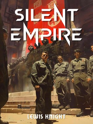 cover image of Silent Empire